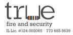 True Fire and Security